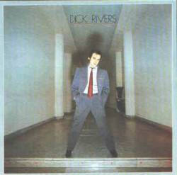 Dick Rivers : De luxe
